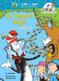 On Beyond Bugs: All About Insects (Cat in the Hat's Learning Library)