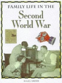 The Second World War (Family Life S.)