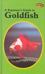 Beginners Guide to Goldfish