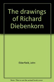 The drawings of Richard Diebenkorn