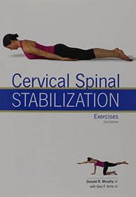 Cervical Spinal Stabilization Exercises 2nd Ed (8722-2)