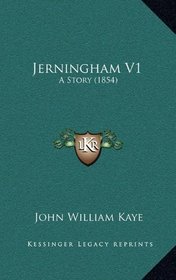 Jerningham V1: A Story (1854)