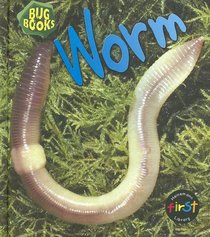 Worm (Heinemann First Library)