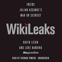 WikiLeaks: Inside Julian Assange's War on Secrecy (Library Edition)