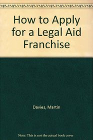 How to Apply for a Legal Aid Franchise