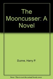 The Mooncusser: A Novel