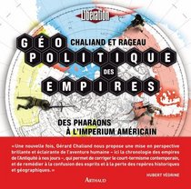 Géopolitique des empires (French Edition)