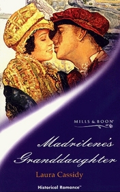 Madrilene's Granddaughter (Historical Romance)