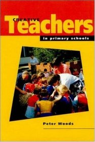 Creative Teaching in Primary Schools: Strategies and Adaptations