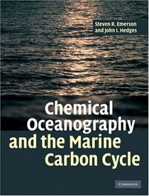 Chemical Oceanography and the Marine Carbon Cycle