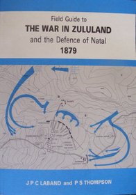 Field Guide to the War in Zululand