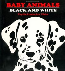Baby Animals: Black and White