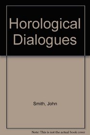 Horological Dialogues