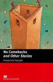No Comebacks: Intermediate (Macmillan Readers)