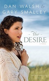 The Desire (The Restoration)