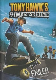 Exiled: Volume Seven (Tony Hawk's 900 Revolution)