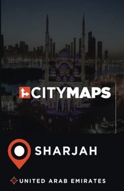 City Maps Sharjah United Arab Emirates