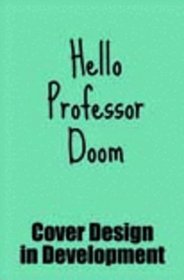 Hello Professor Doom (Wizbit)
