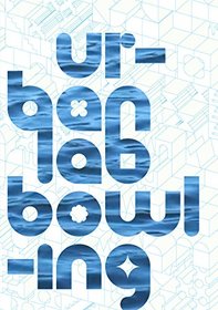 UrbanLab: Bowling