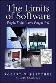 The Limits of Software: People, Projects, and Perspectives