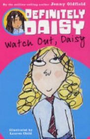 Watch out, Daisy!: Bks. 1-3 (Definitely Daisy)