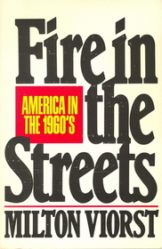 Fire in the Streets: America in the 1960's