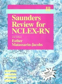 Saunders Review for Nclex-Rn (Saunders Review for Nclex-Rn)