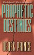 Prophetic Destinies
