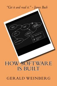 How Software is Built (Quality Software) (Volume 1)