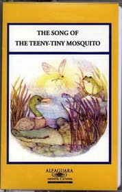 The Song of the Teeny-Tiny Mosquito (Stories for the Telling (Audio)) (Spanish Edition)