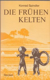 Die fruhen Kelten (German Edition)