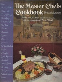 The Master Chef's Cookbook: Recipes from the Finest Restaurants