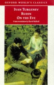 Rudin: On the Eve (Oxford World's Classics)