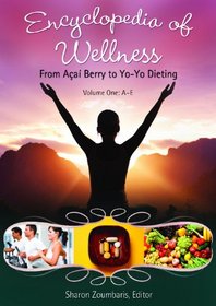 Encyclopedia of Wellness [3 volumes]