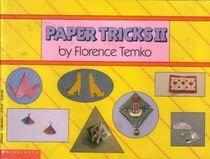 Paper Tricks II