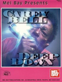 Carey Bell: Deep Down