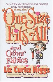 One Size Fits All and Other Fables