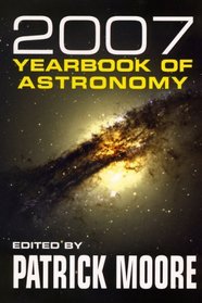 Yearbook of Astronomy 2007 (Yearbook of Astronomy)