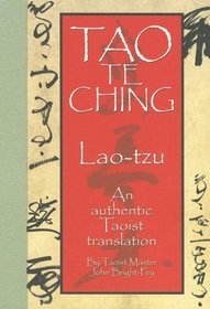 Tao Te Ching: An Authentic Taoist Translation