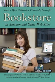 How to Open & Operate a Financially Successful Bookstore on Amazon and Other Web Sites: With Companion CD-ROM