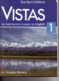 Vistas an Interactive Course in English