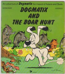 Dogmatix and the Boar Hunt