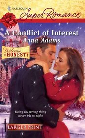 A Conflict of Interest (Welcome to Honesty, Bk 4) (Harlequin Superromance, No 1598) (Larger Print)