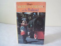 Mickey & Friends on the Railroad