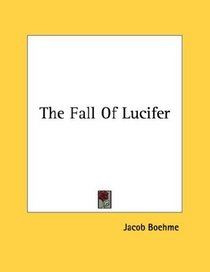 The Fall Of Lucifer