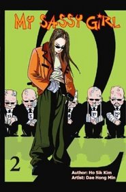 My Sassy Girl #2 (My Sassy Girl (Graphic Novels))