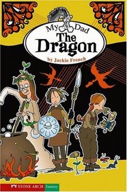 My Dad the Dragon (Pathway Books)