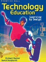 Technology education: Learning by design
