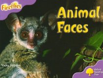 Oxford Reading Tree: Stage 1+: More Fireflies A: Animal Faces