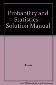 Probability and Statistics - Solution Manual